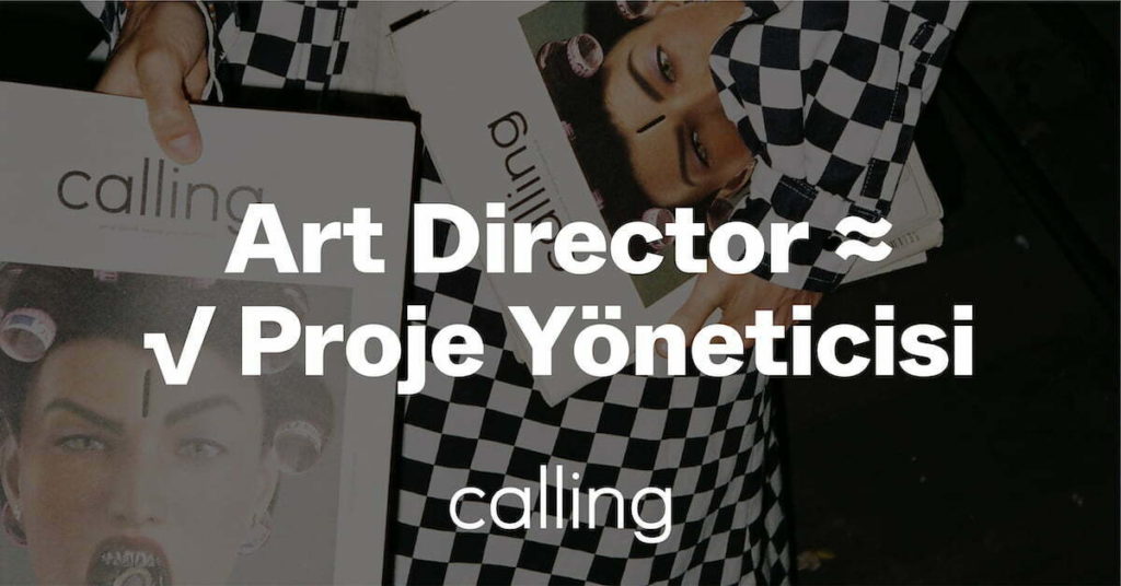 Jr. Art Director ve Proje Yöneticisi