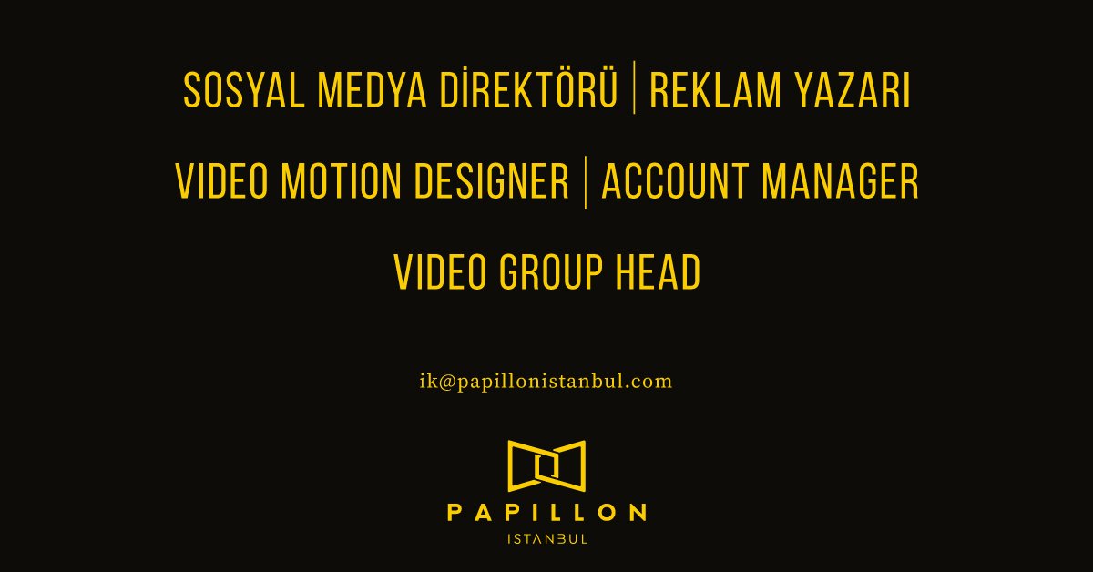 Sosyal Medya Direktörü, Reklam Yazarı, Account Manager, Video Motion Designer ve Video Group Head