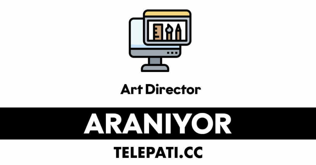 Art Director, Marka Temsilcisi ve Metin Yazarı